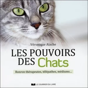 La couverture du livre de Véronique Aiache, Les pouvoirs des chats