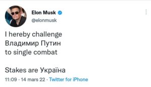 capture d'écran du tweet d'Elon Musk, défiant Poutine en combat singulier