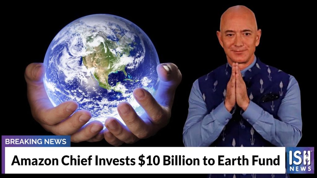 Jeff Bezos octroie 7 % de sa fortune dans la lutte pour la préservation de la flore en Afrique, en Amazonie et Amérique Centrale 