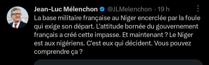 Tweet de Jean-Luc Mélenchon affirmant que les bases militaires françaises présentes au Niger ont été prises d'assaut par le peuple nigerien 